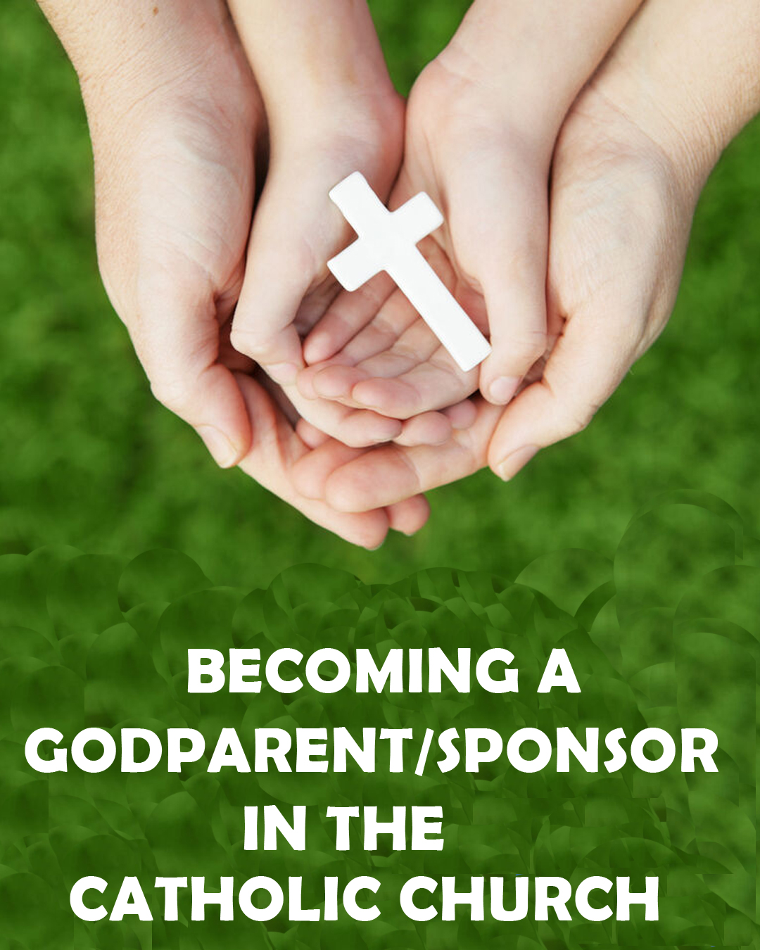 Becoming a godparent/sponsor in the Catholic Church                                                                                                                                                                                                                                                         